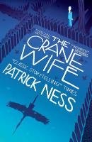 The Crane Wife Ness Patrick
