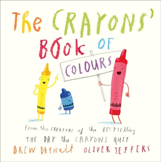 The Crayons Book of Colours Daywalt Drew