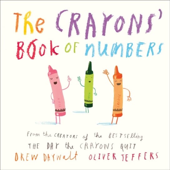 The Crayons Book of Numbers Daywalt Drew