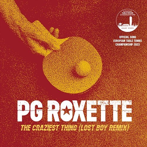 The Craziest Thing PG Roxette, Roxette, Per Gessle