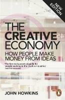 The Creative Economy Howkins John