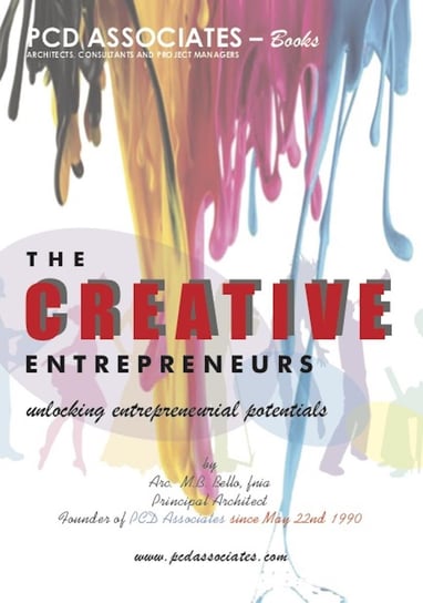 The Creative Entrepreneurs Arc. M.B. Bello Fnia