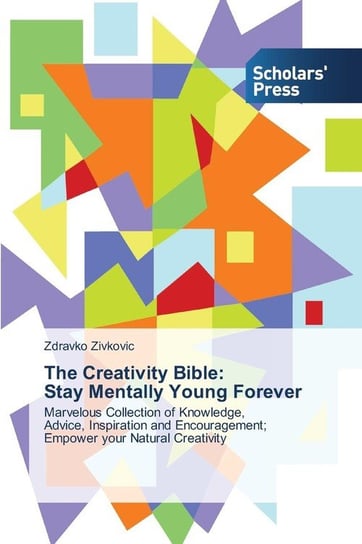 The Creativity Bible Zivkovic Zdravko