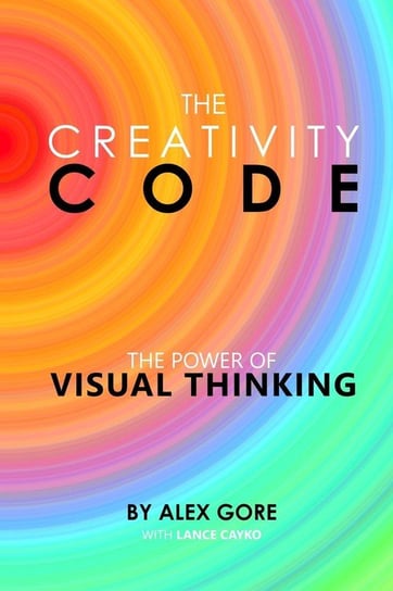 The Creativity Code Alex Gore