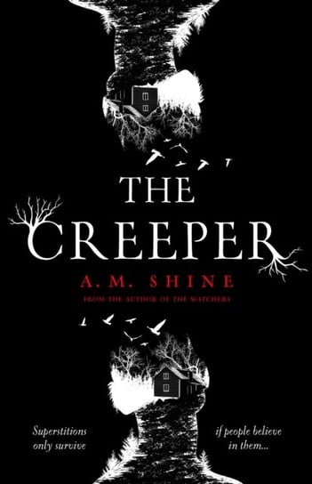 The Creeper A.M. Shine