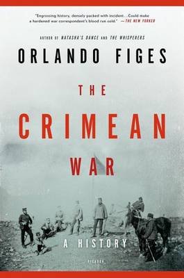 The Crimean War: A History Figes Orlando