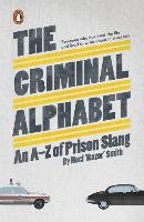 The Criminal Alphabet Smith Noel "Razor"