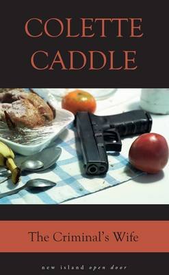 The Criminal's Wife Caddle Colette