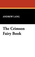 The Crimson Fairy Book Lang Andrew