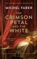 The Crimson Petal And The White Faber Michel
