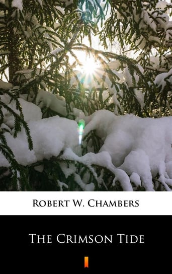 The Crimson Tide - ebook mobi Chambers Robert W.