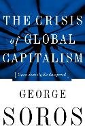 The Crisis of Global Capitalism Soros George