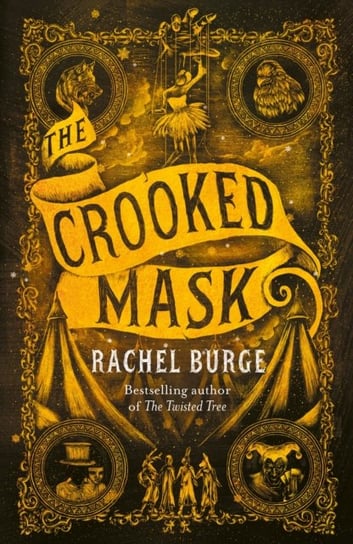 The Crooked Mask (sequel to The Twisted Tree) Rachel Burge