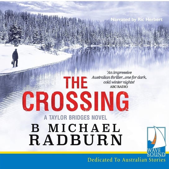 The Crossing B. Michael Radburn