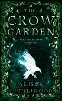 The Crow Garden Littlewood Alison