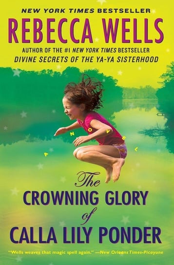 The Crowning Glory of Calla Lily Ponder Wells Rebecca