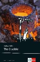 The Crucible Miller Arthur