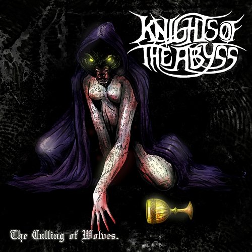 The Culling Of Wolves Knights Of The Abyss