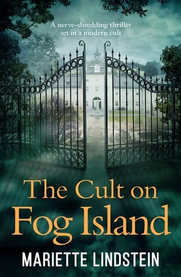 The Cult Of Fog Island Lindstein Mariette