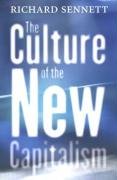 The Culture of the New Capitalism Sennett Richard