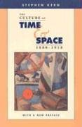 The Culture of Time and Space, 1880-1918 Kern Stephen