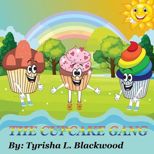 The Cupcake Gang Blackwood Tyrisha L