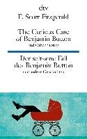 The Curious Case of Benjamin Button and Other Stories - Der seltsame Fall des Benjamin Button und andere Erzählungen Fitzgerald Scott F.