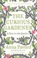 The Curious Gardener Pavord Anna
