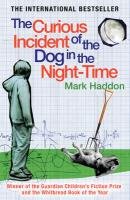 The Curious Incident of the Dog In the Night-time Haddon Mark