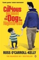 The Curious Incident of the Dog in the Nightdress O'carroll-Kelly Ross