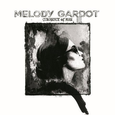 The Currency Of Man PL Gardot Melody
