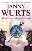 The Curse of the Mistwraith Wurts Janny