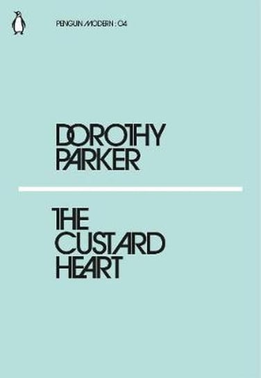 The Custard Heart Parker Dorothy