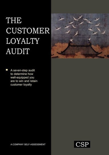 The Customer Loyalty Audit Bhote Keki R.
