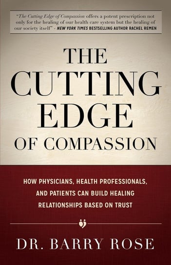 The Cutting Edge of Compassion Rose Barry