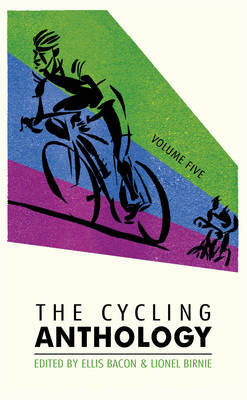 The Cycling Anthology Vintage Publishing