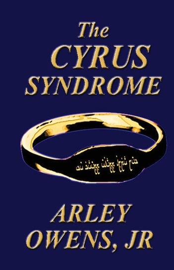 The Cyrus Syndrome Owens Jr Arley