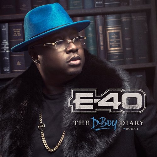 The D-Boy Diary: Book 2 E-40