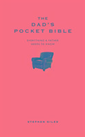 The Dad's Pocket Bible Giles Stephen