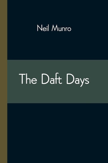 The Daft Days Munro Neil