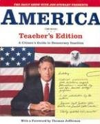 The Daily Show with Jon Stewart Presents America (the Book) Teacher's Edition: A Citizen's Guide to Democracy Inaction Stewart Jon, The Writers Of The Daily Show