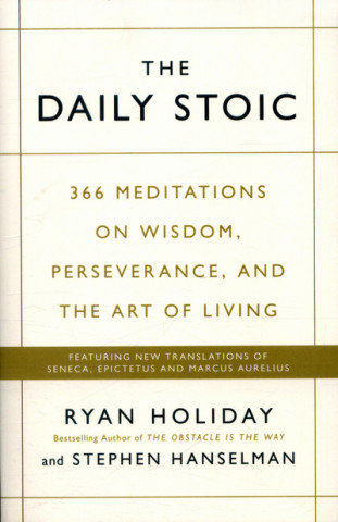 The Daily Stoic Holiday Ryan, Hanselman Stephen