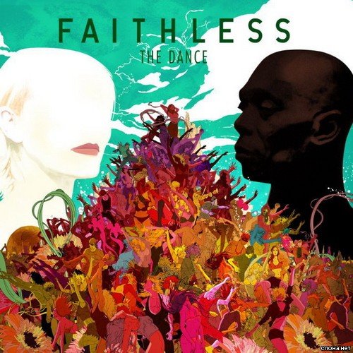 The Dance (New Edition 2012) Faithless