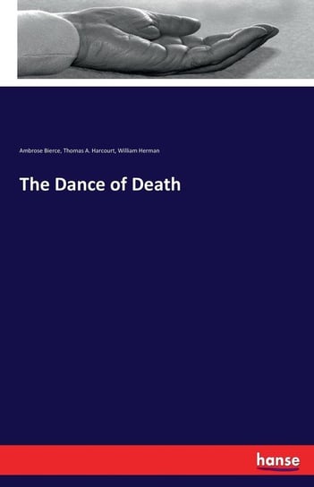 The Dance of Death Bierce Ambrose