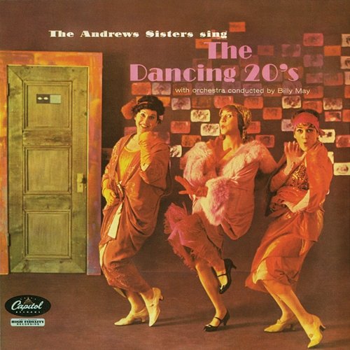 The Dancing 20's The Andrews Sisters