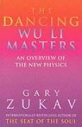 The Dancing Wu Li Masters Zukav Gary