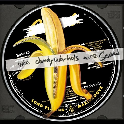 The Dandy Warhols Are Sound The Dandy Warhols