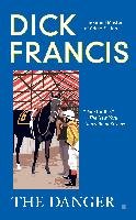 The Danger Francis Dick