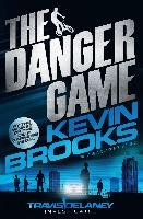 The Danger Game Brooks Kevin