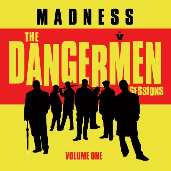 The Dangermen Sessions. Volume 1 Madness